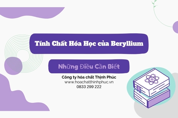 Khám phá toàn diện về nguyên tố Beri (Be)